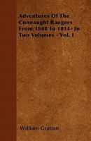 Adventures of the Connaught Rangers, from 1808 to 1814. Vol. I 1241458626 Book Cover