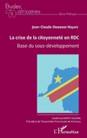 La crise de la citoyenneté en RDC: Base du sous-développement (Études Africaines) (French Edition) 2343190143 Book Cover