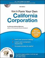 How to Form Your Own California Corporation (Book with CD) 0873378261 Book Cover