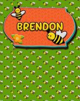 Handwriting Practice 120 Page Honey Bee Book Brendon: Primary Grades Handwriting Book K-2 1070423424 Book Cover