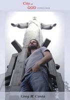 City of God: Honduras 1439270198 Book Cover