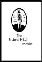 The Natural Hiker B0HDJJF8Z2 Book Cover