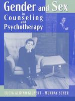 Gender and Sex in Counseling and Psychotherapy 0205285023 Book Cover