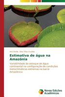 Estimativa de Agua Na Amazonia 3639612310 Book Cover