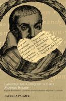 Language and Conquest in Early Modern Ireland: English Renaissance Literature and Elizabethan Imperial Expansion 0521120330 Book Cover