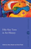 Fifty Key Texts in Art History 0415497701 Book Cover