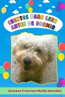 Cuentos para leer antes de ir a dormir (Spanish Edition) B0GNZWFGVL Book Cover