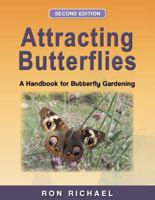 Attracting Butterflies: A Handbook for Butterfly Gardening B0F24YNWHY Book Cover