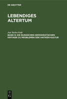 Die Russischen Demokratischen Kritiker Zu Problemen Der Antiken Kultur 3112558634 Book Cover