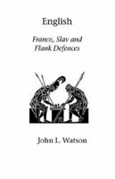 English Franco Slav And Flank Defences 071342690X Book Cover