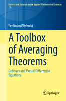 A Toolbox of Averaging Theorems: Ordinary and Partial Differential Equations 3031345142 Book Cover