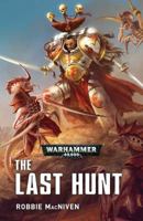 The Last Hunt 1784966924 Book Cover