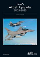 Jane's Aircraft Upgrades 2009-2010 0710628722 Book Cover