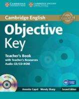 Objective Key Teacher's Book with Teacher's Resources Audio CD/CD-ROM 1107642043 Book Cover