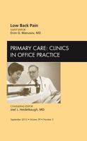 Low Back Pain, an Issue of Primary Care Clinics in Office Practice 1455749362 Book Cover