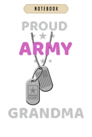 Notebook: Army grandma proud military family veteran american flag gif Notebook-6x9(100 pages)Blank Lined Paperback Journal For Student, kids, women, girls, boys, men, birthday gifts-Veterans day gift 1674651090 Book Cover