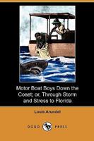 the motorboat boys down the coast 151694335X Book Cover
