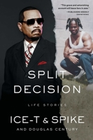 Split Decision: Life Stories 1982148772 Book Cover