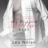 His Billion Dollar Baby 1500650757 Book Cover