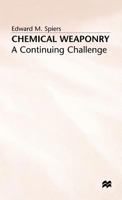 Chemical Weaponry: A Continuing Challenge 1349198838 Book Cover
