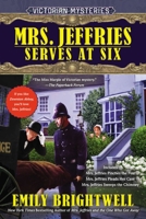 Mrs. Jeffries Serves at Six: A Victorian Mystery