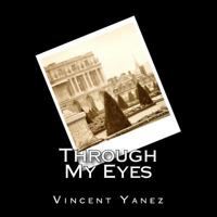 Through My Eyes 1495404560 Book Cover