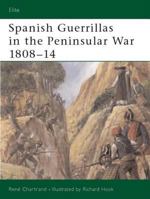 Spanish Guerrillas in the Peninsular War 1808-14 (Elite) B001Q6I2MK Book Cover