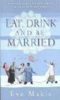 Eat Drink and be Married 0552772992 Book Cover