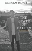 The State of Dallas: A Novella 1090679971 Book Cover