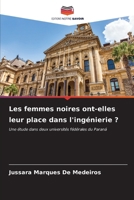 Les femmes noires ont-elles leur place dans l'ingénierie ? (French Edition) 6206656322 Book Cover