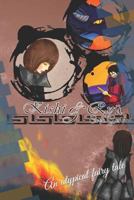kishi and Ryū: An atypical fairy tale 1795581174 Book Cover