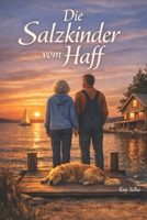 DIE Salzkinder: Geschichten vom Gehen und Bleiben B0GPMDFGSY Book Cover