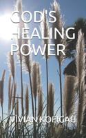 God's Healing Power 1078316627 Book Cover