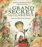 Le Grand Secret de Clarence 1443181366 Book Cover