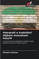 Interpreti e traduttori afghani musulmani maschi (Italian Edition) 6207200187 Book Cover