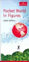 Pocket world in figures 2009 1846683076 Book Cover