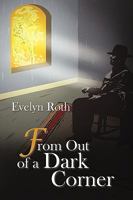 From Out of a Dark Corner 0595487084 Book Cover
