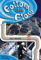 Follow the Flow [New Heights] 0478273096 Book Cover