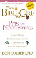 The Bible Cure for PMS and Mood Swings (Bible Cure (Siloam)) 088419745X Book Cover