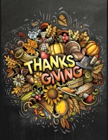 thanksgiving: 40 + Easy & beautiful Thanksgiving Day designs To Draw: Stress Relieving Coloring Pages B08L1PCT96 Book Cover