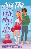 All's Fair in Love, War, and High School 0439658594 Book Cover