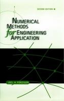 Numerical Methods for Engineering Applications, 2nd Edition 0471116211 Book Cover