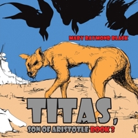 Titas, Son of Aristotle 1035897709 Book Cover