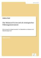 Die Balanced Scorecard ALS Strategisches Fuhrungsinstrument 3838654536 Book Cover