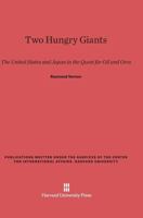 Two Hungry Giants 0674418727 Book Cover