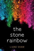 The Stone Rainbow 177260108X Book Cover