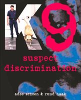 K9 Suspect Discrimination 1550592335 Book Cover