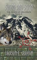 Sword and Scion 03: The Reign of Delusion 1950917916 Book Cover