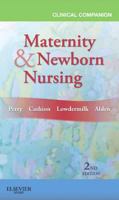 Clinical Companion for Maternity & Newborn Nursing 0323077994 Book Cover