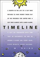 Timeline Month In The Life Of A Guy Who Refuses 0740714171 Book Cover